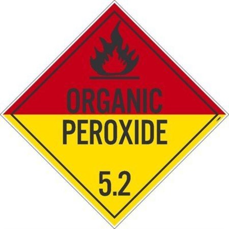 NMC Organic Peroxide 5.2 Dot Placard Sign, Pk100, Material: Pressure-Sensitive Vinyl DL18P100